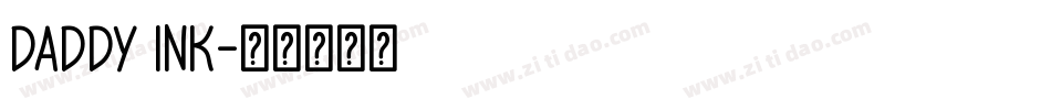 Daddy Ink字体转换